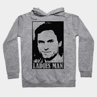 Ladies Man Hoodie